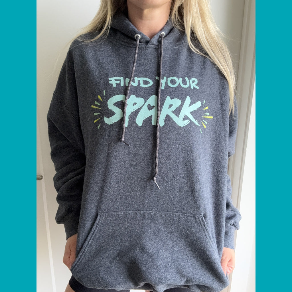 Find Your SPARK Hoodie (3 Colors)