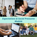 Expectations and Social Pressures Modules