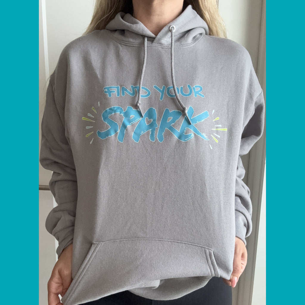 Find Your SPARK Hoodie (3 Colors)