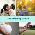 Teen Parenting Module